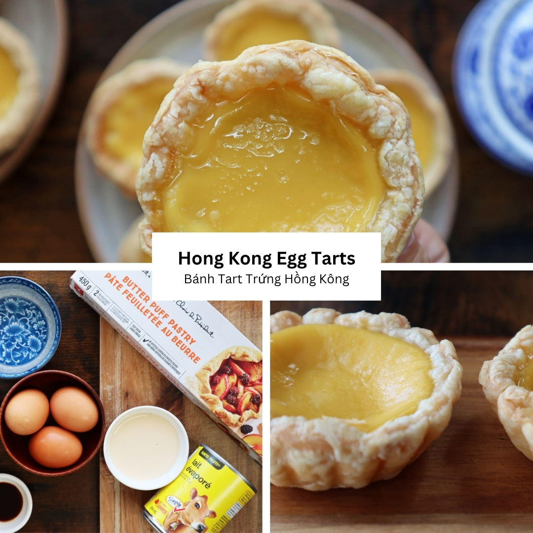 Hong Kong Egg Tarts (Bánh Tart Trứng Hồng Kông)