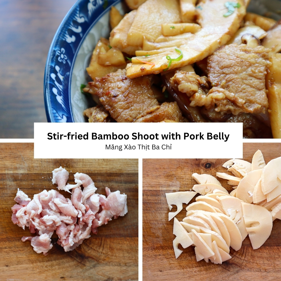 Stir-fried Bamboo Shoots with Pork Belly (Măng Xào Thịt Ba Chỉ)