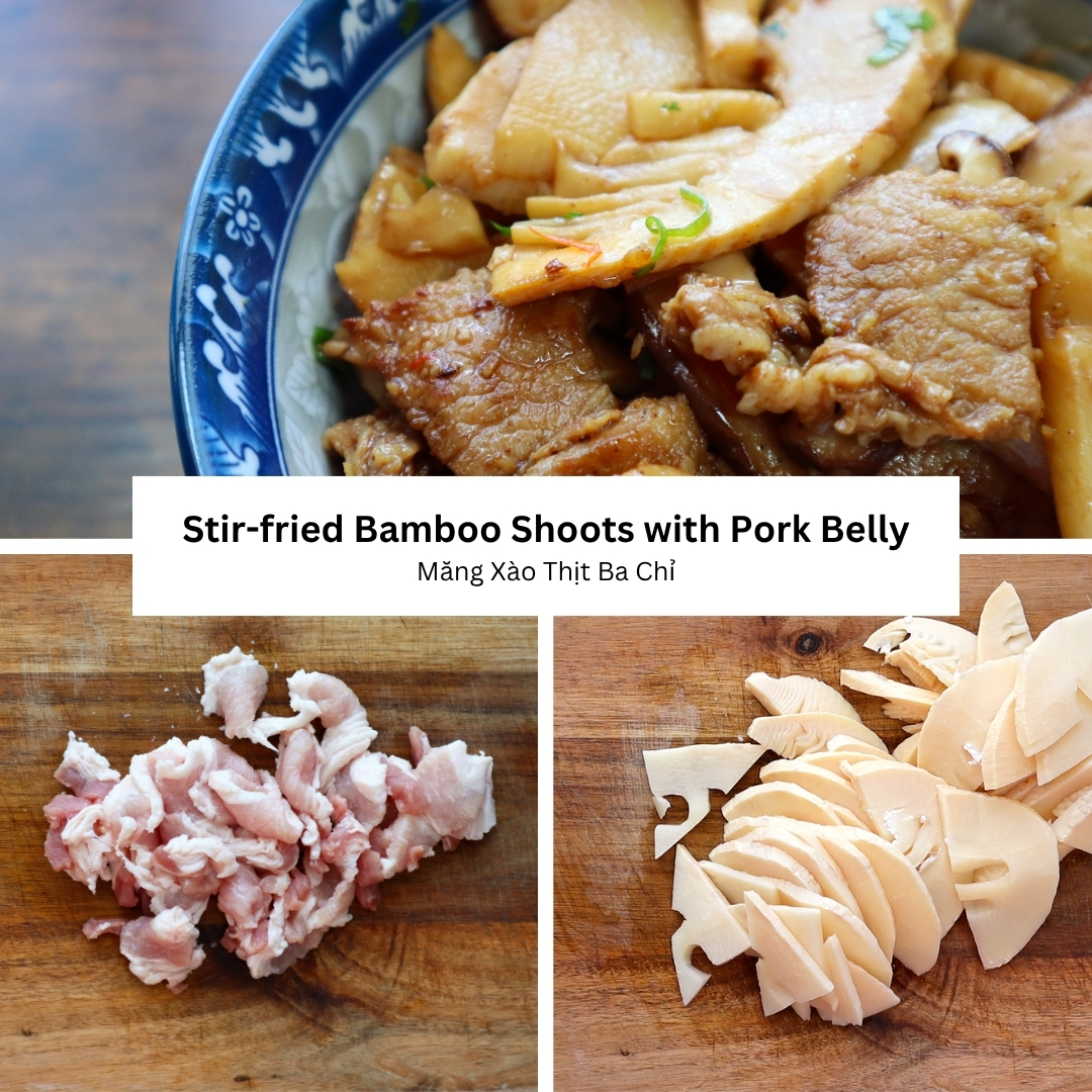 Stir-Fried Bamboo Shoots with Pork Belly (Măng Xào Thịt Ba Chỉ)